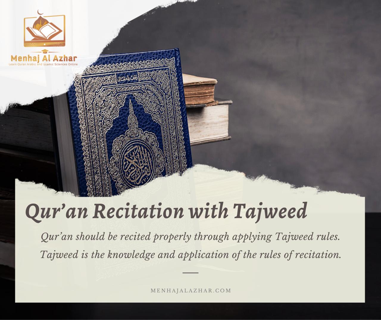 Qur’an Recitation With Tajweed – Menhaj Alazhar